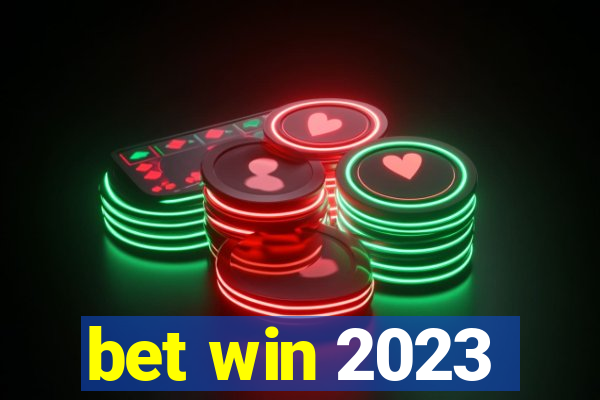 bet win 2023